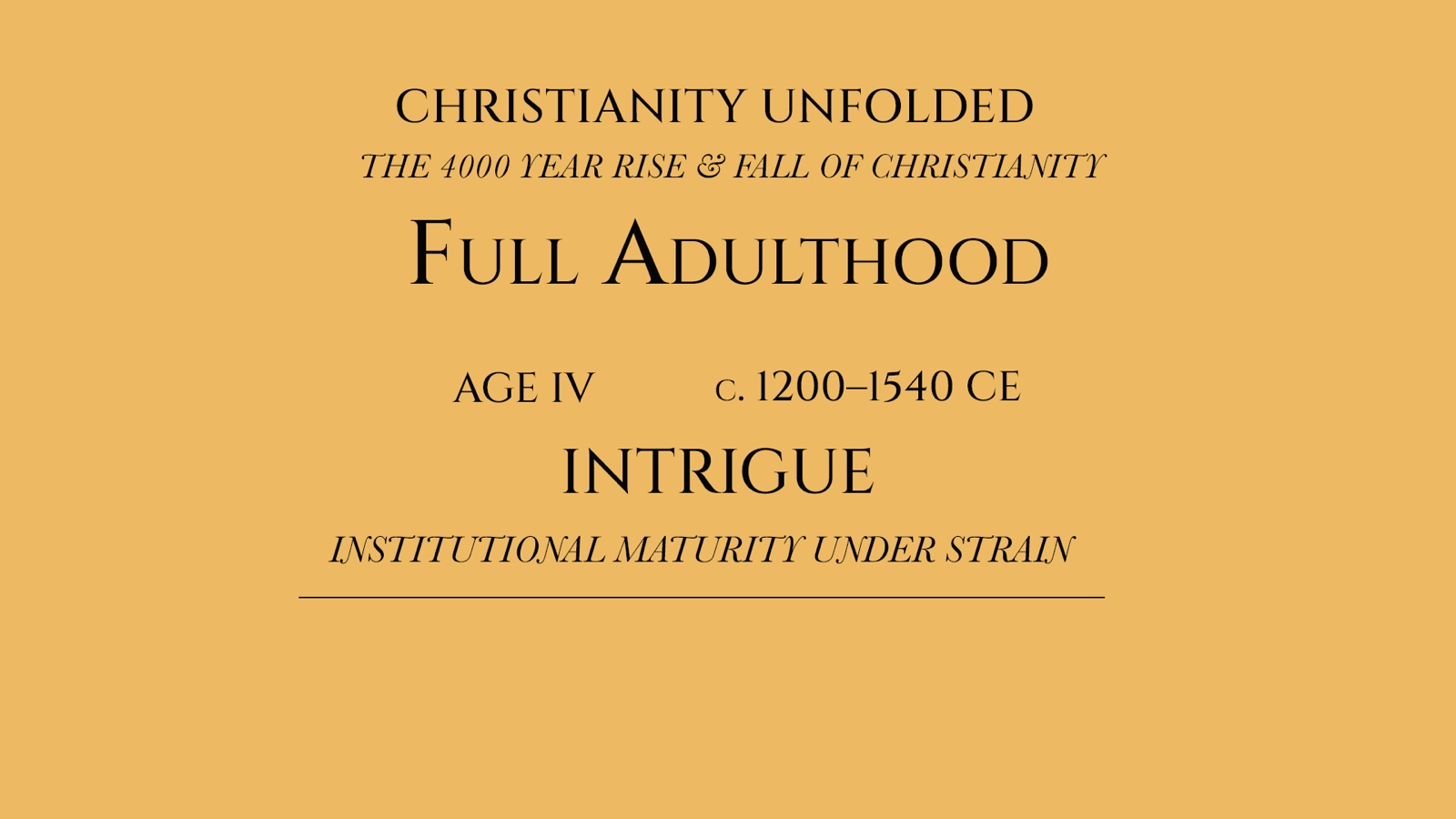 Age IV - Intrigue
